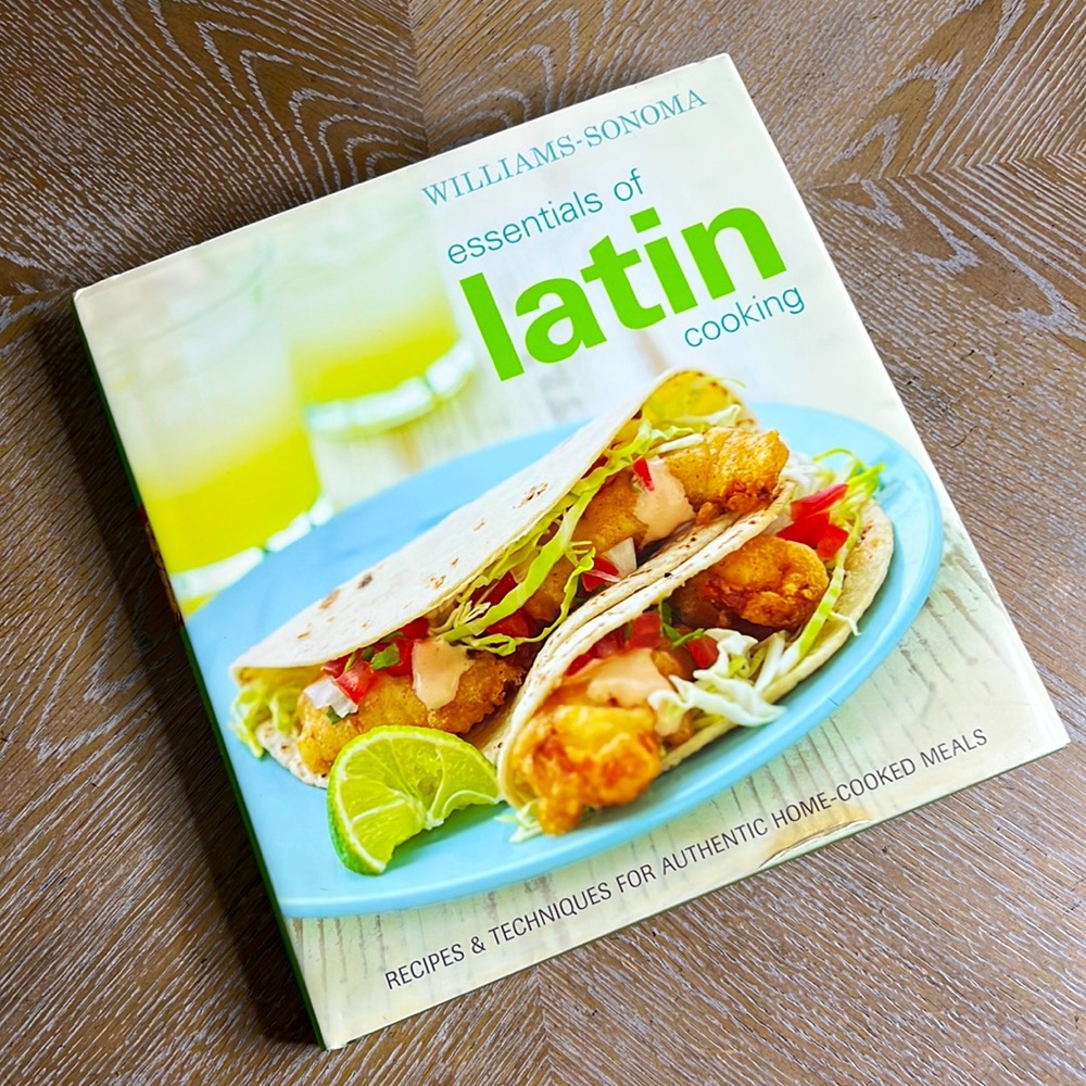 WILLIAMS -SONOMA Essential of Latin Cooking 287 Pages Cookbook